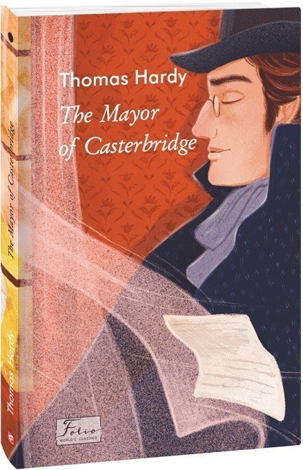 The Mayor of Casterbridge (Мер Кестербріджа)