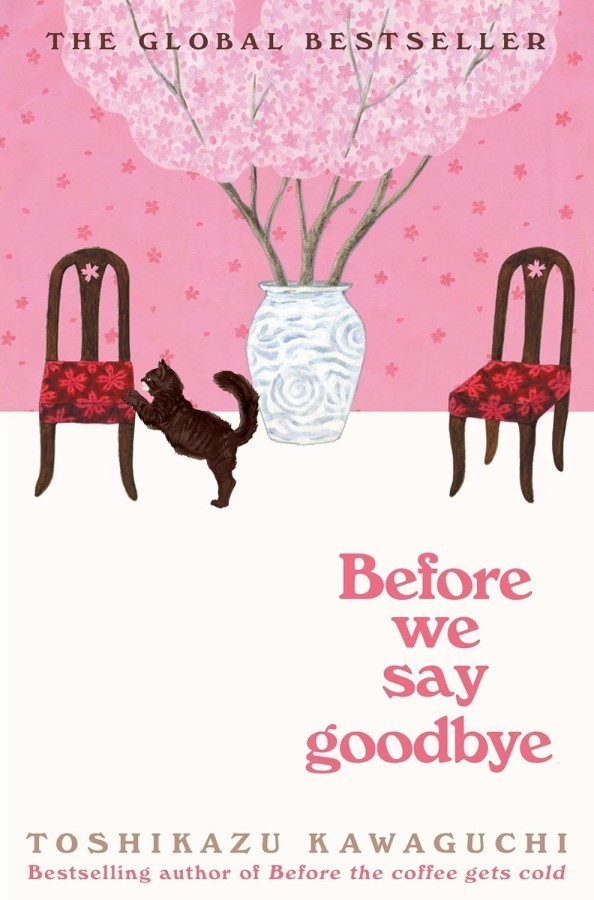 Before the Coffee Gets Cold. Book 4: Before We Say...