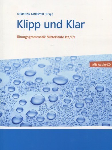 Klipp und Klar. Практична граматика німецької мови