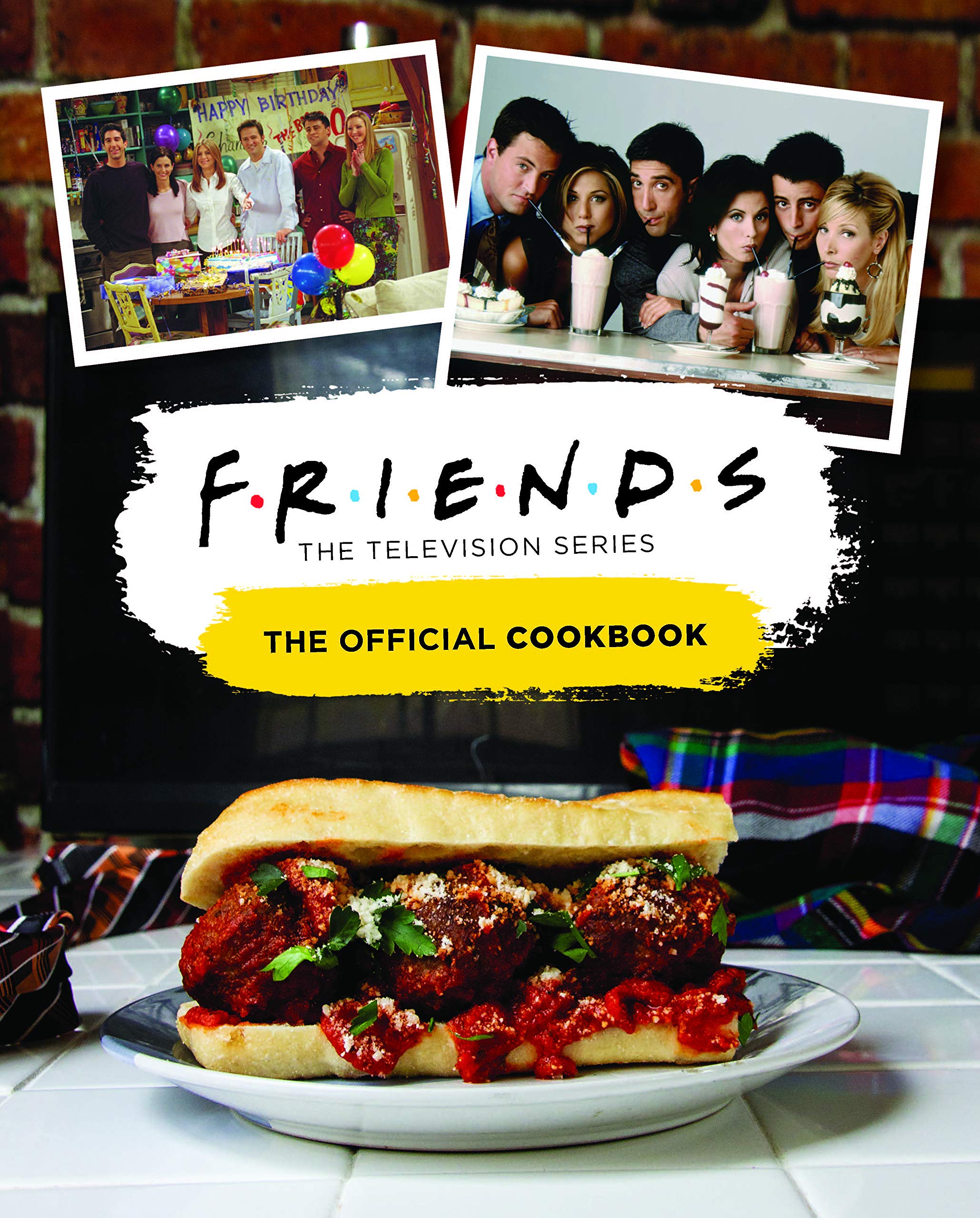 Обкладинка Friends. The Official Cookbook