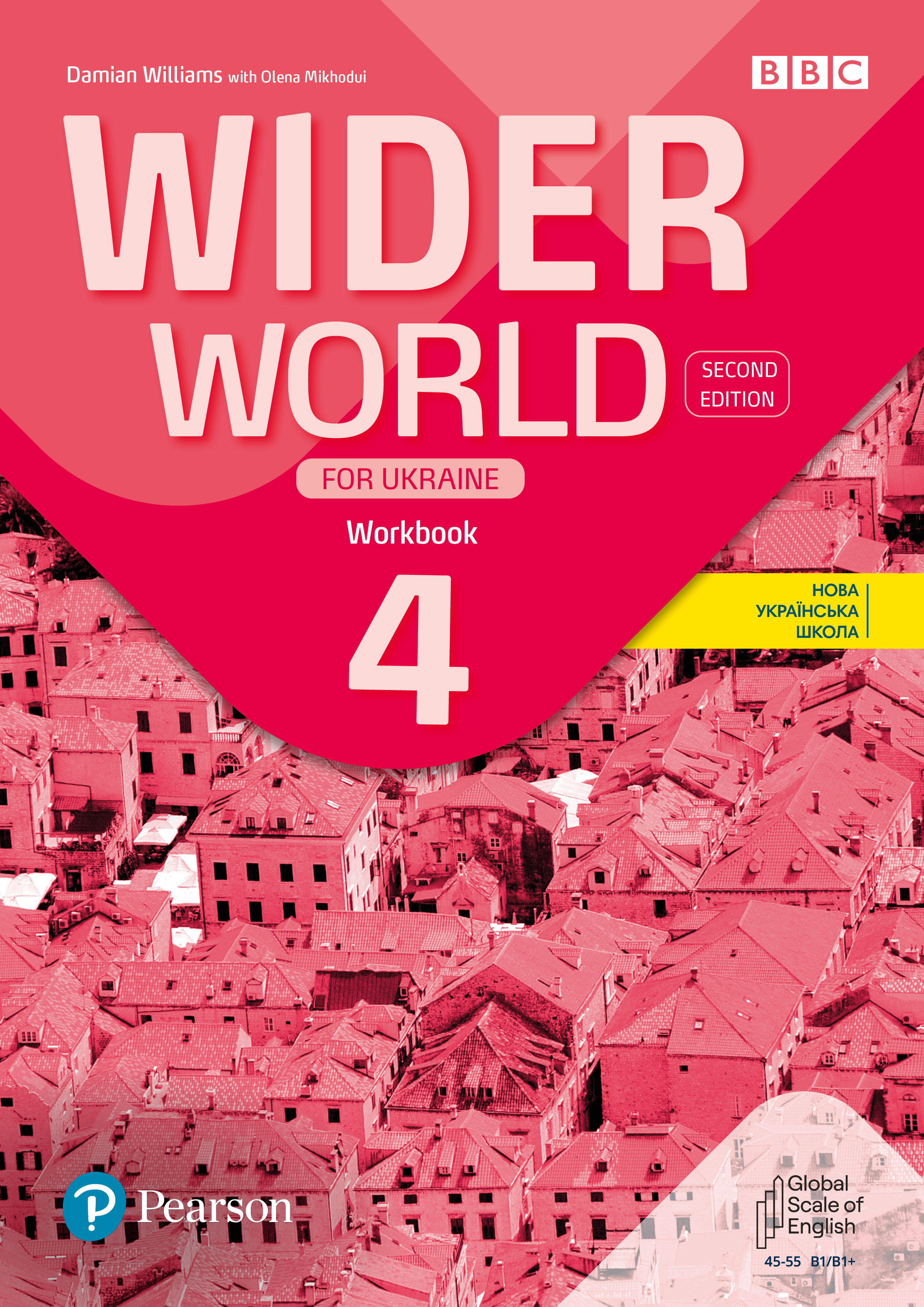 Обкладинка Wider World for Ukraine 4 Workbook +App